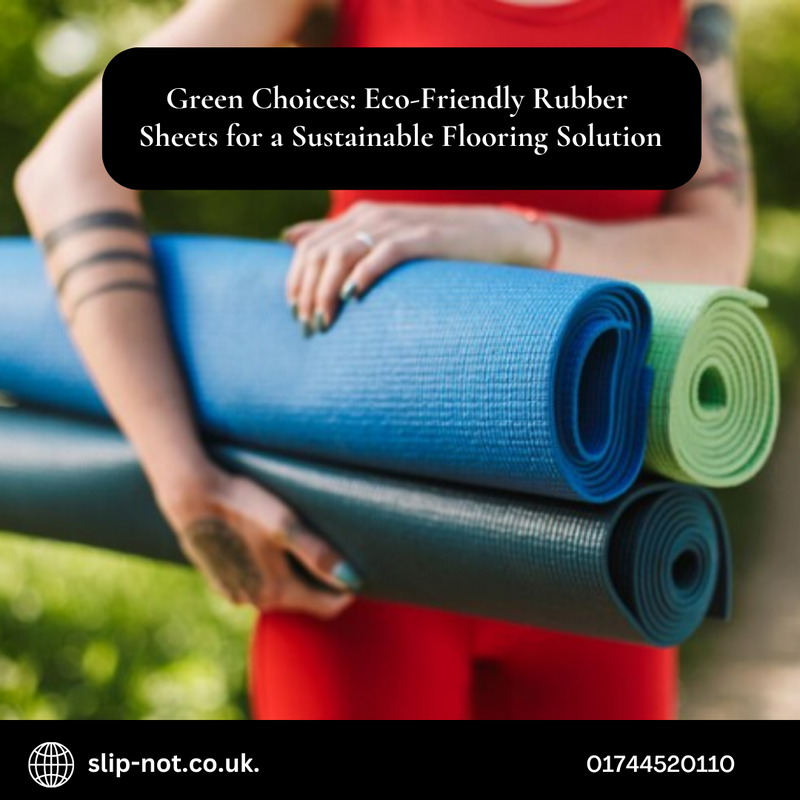 Green Choices: Eco-Friendly Rubber Sheets for a Sustainable Flooring Solution